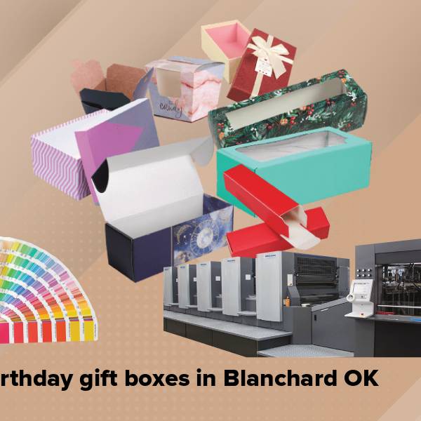 Birthday gift boxes in blanchard ok