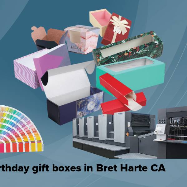 Birthday gift boxes in bret harte ca
