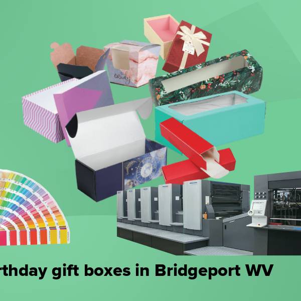 Birthday gift boxes in bridgeport wv