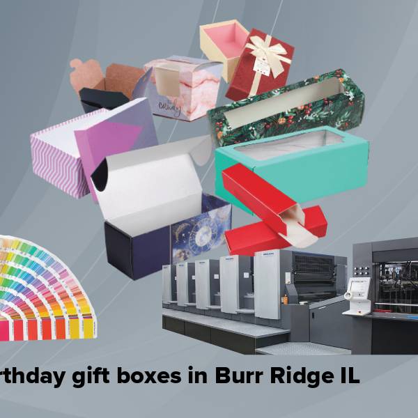Birthday gift boxes in burr ridge il