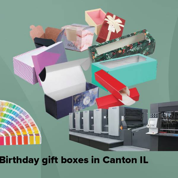 Birthday gift boxes in canton il
