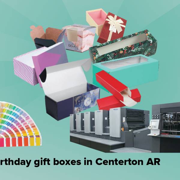 Birthday gift boxes in centerton ar