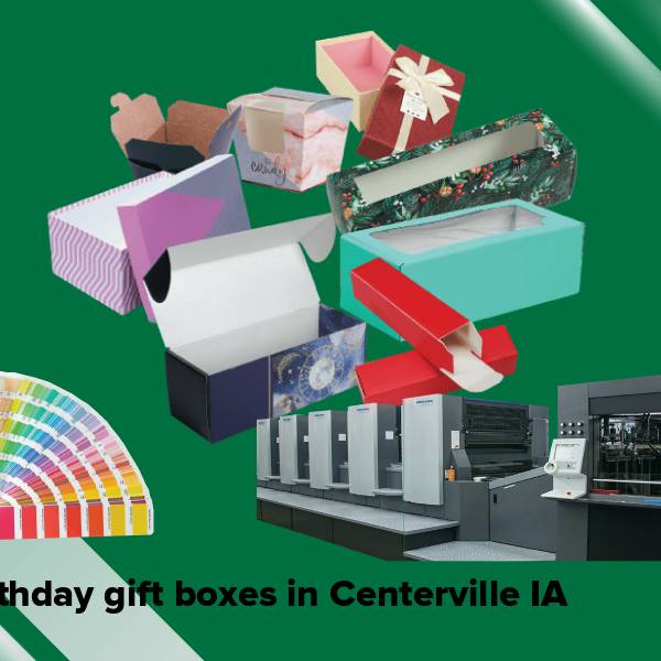 Birthday gift boxes in centerville ia