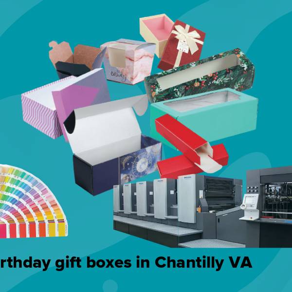 Birthday gift boxes in chantilly va