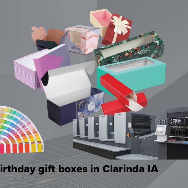 Birthday gift boxes in clarinda ia