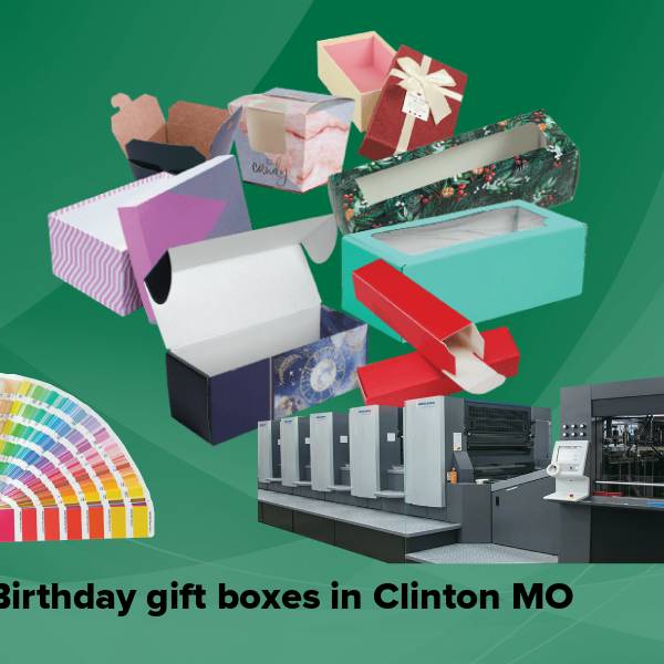 Birthday gift boxes in clinton mo