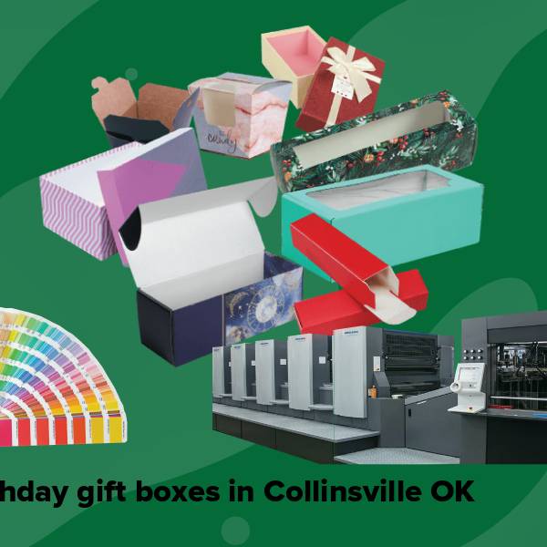 Birthday gift boxes in collinsville ok