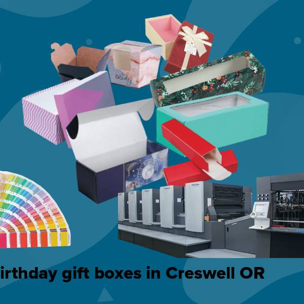 Birthday gift boxes in creswell or