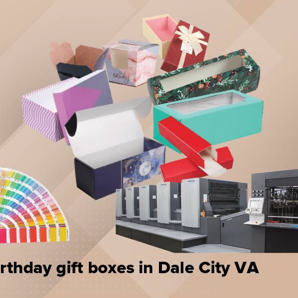 Birthday gift boxes in dale city va