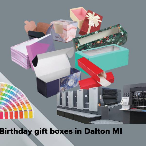 Birthday gift boxes in dalton mi