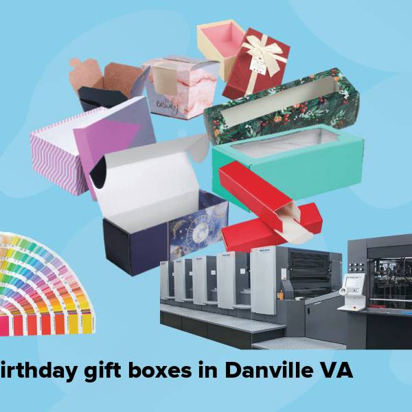 Birthday gift boxes in danville va