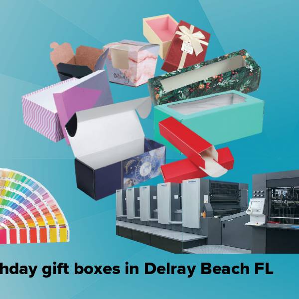 Birthday gift boxes in delray beach fl