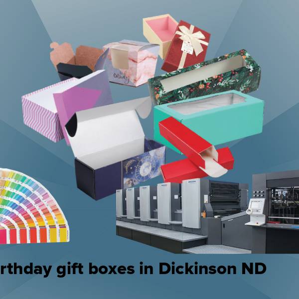 Birthday gift boxes in dickinson nd