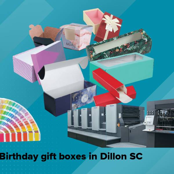 Birthday gift boxes in dillon sc
