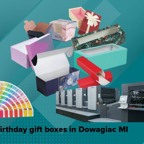 Birthday gift boxes in dowagiac mi