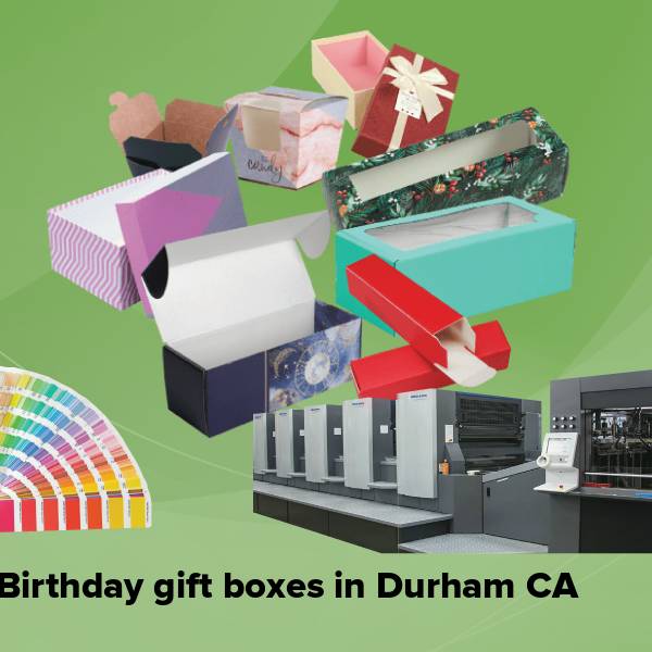 Birthday gift boxes in durham ca
