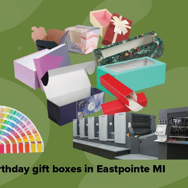 Birthday gift boxes in eastpointe mi