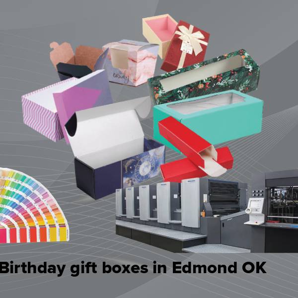 Birthday gift boxes in edmond ok