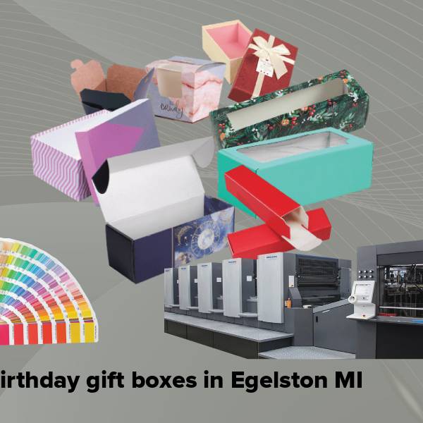 Birthday gift boxes in egelston mi