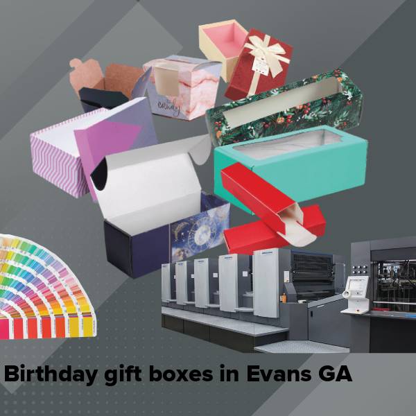 Birthday gift boxes in evans ga