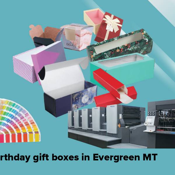 Birthday gift boxes in evergreen mt