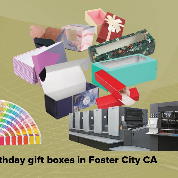 Birthday gift boxes in foster city ca
