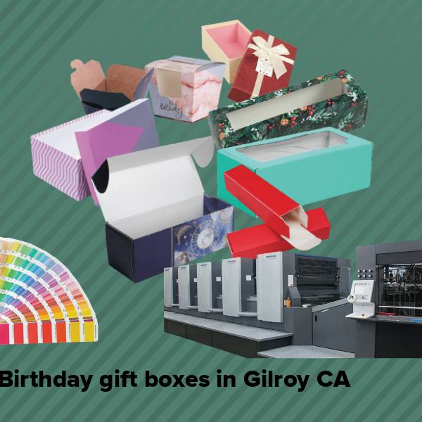 Birthday gift boxes in gilroy ca