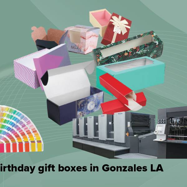 Birthday gift boxes in gonzales la
