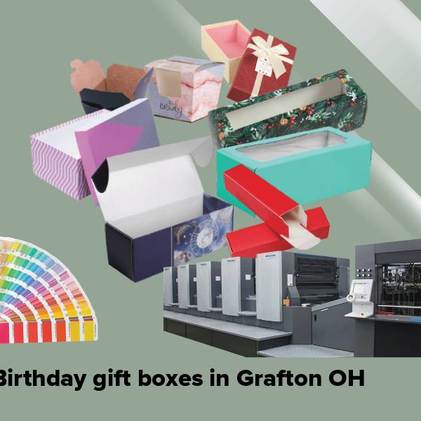 Birthday gift boxes in grafton oh