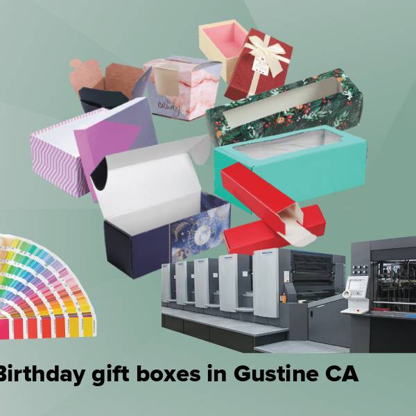 Birthday gift boxes in gustine ca