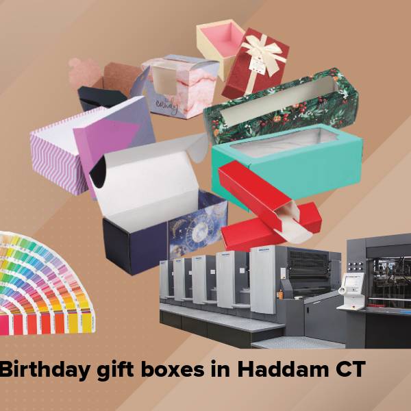 Birthday gift boxes in haddam ct