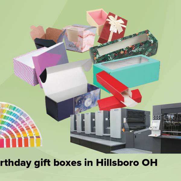 Birthday gift boxes in hillsboro oh