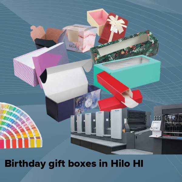 Birthday gift boxes in hilo hi
