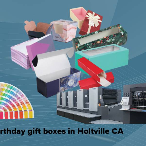 Birthday gift boxes in holtville ca