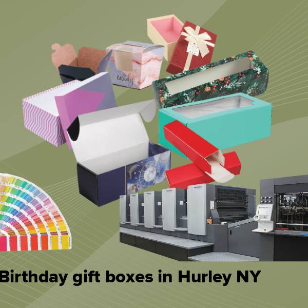 Birthday gift boxes in hurley ny