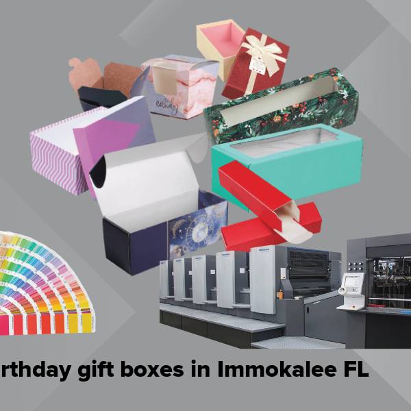 Birthday gift boxes in immokalee fl