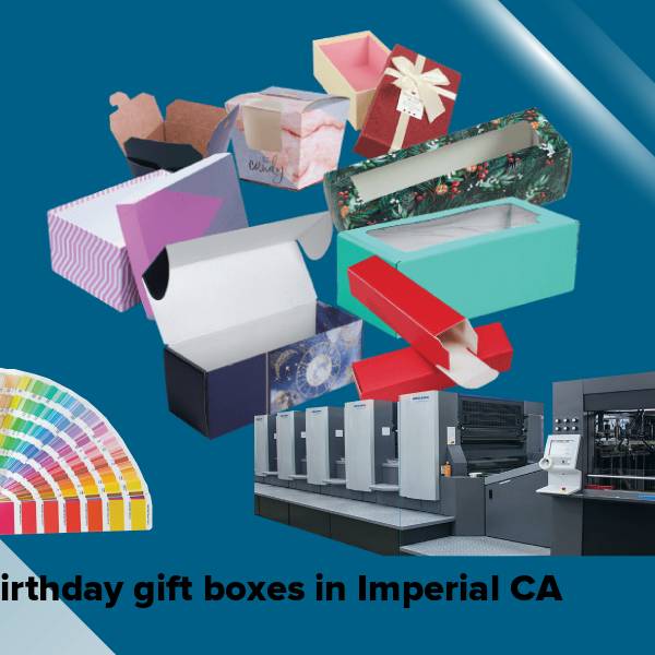 Birthday gift boxes in imperial ca