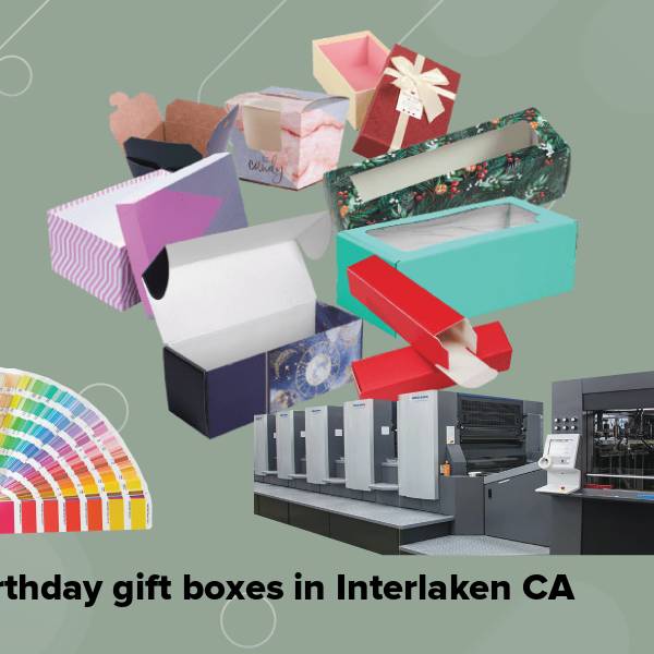 Birthday gift boxes in interlaken ca