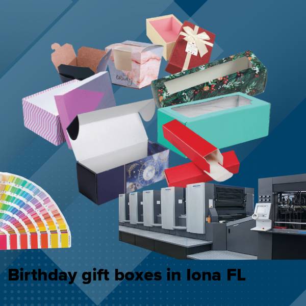 Birthday gift boxes in iona fl