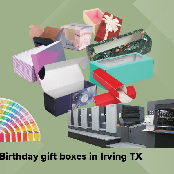 Birthday gift boxes in irving tx