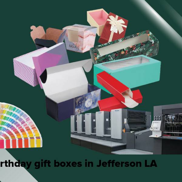 Birthday gift boxes in jefferson la