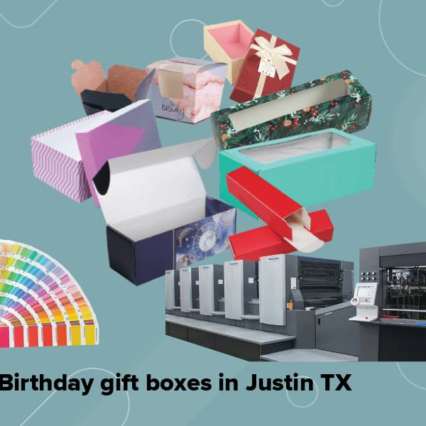 Birthday gift boxes in justin tx