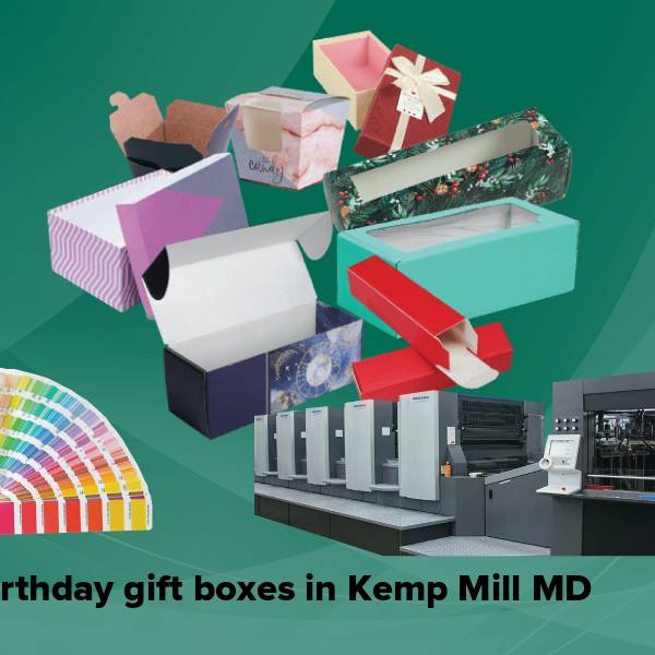 Birthday gift boxes in kemp mill md