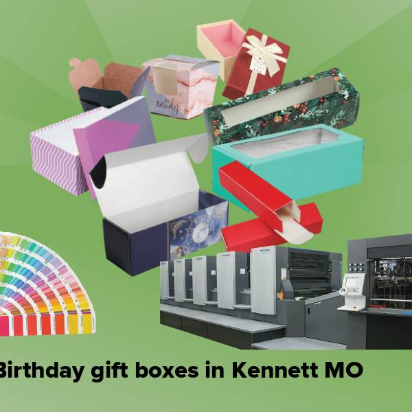Birthday gift boxes in kennett mo