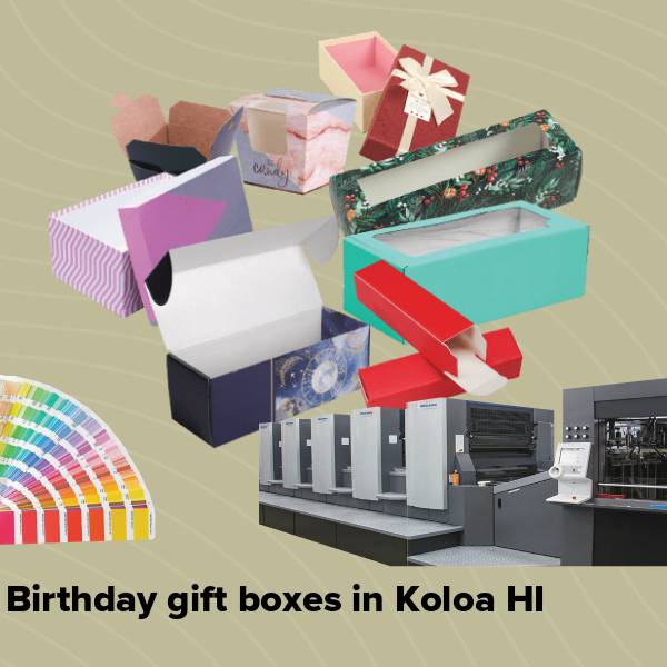 Birthday gift boxes in koloa hi