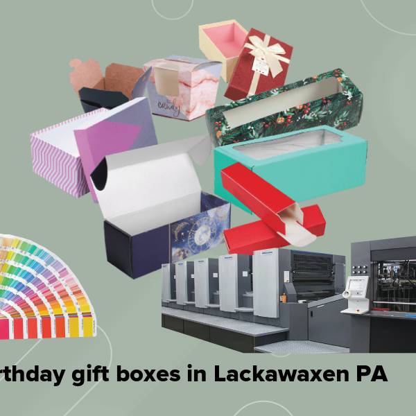 Birthday gift boxes in lackawaxen pa