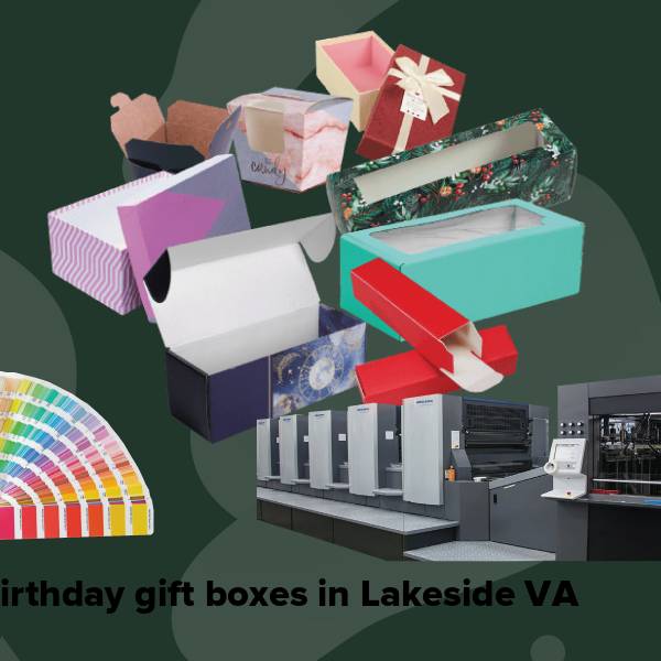 Birthday gift boxes in lakeside va