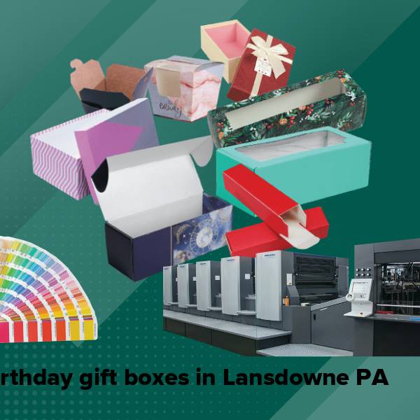 Birthday gift boxes in lansdowne pa