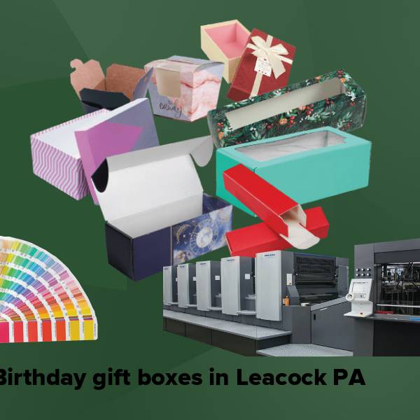 Birthday gift boxes in leacock pa