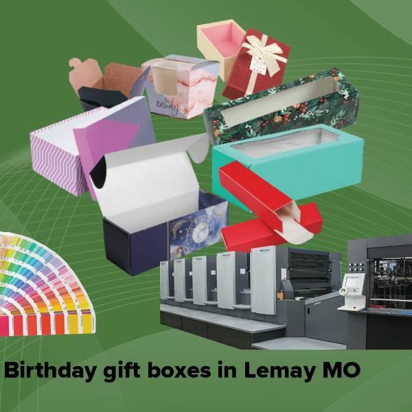 Birthday gift boxes in lemay mo